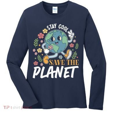 Earth Day Save The Planet Women's Long Sleeve Shirt