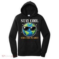 Earth Day Stay Cool Save The Planet Women's Hoodie thumb 0