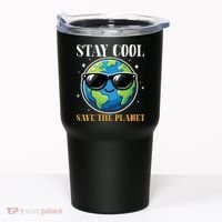 Earth Day Stay Cool Save The Planet Tumbler thumb 0