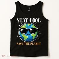Earth Day Stay Cool Save The Planet Tank Top thumb 2
