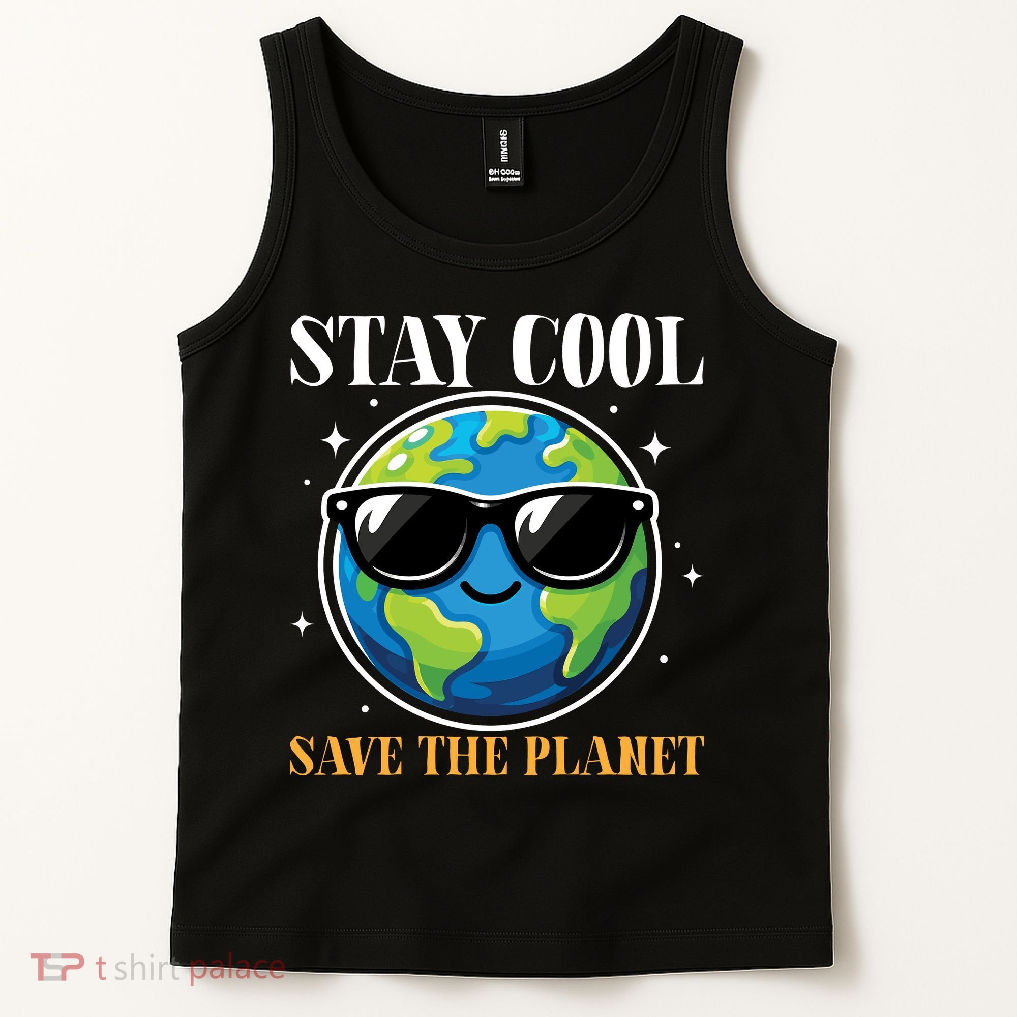Earth Day Stay Cool Save The Planet Tank Top