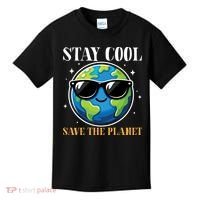 Earth Day Stay Cool Save The Planet Kids T-Shirt thumb 0