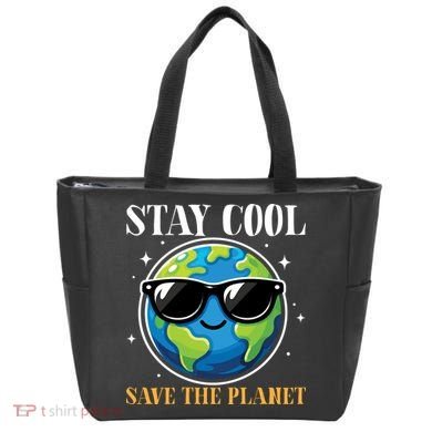 Earth Day Stay Cool Save The Planet Tote Bag