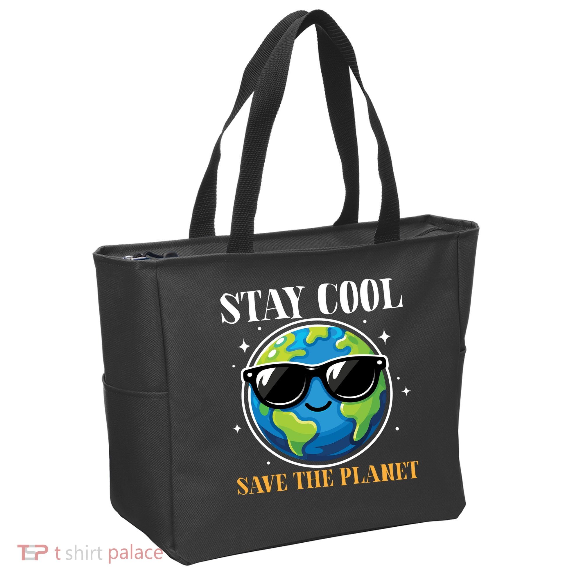Earth Day Stay Cool Save The Planet Tote Bag