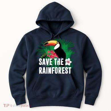 Earth Day Save The Rainforest Hoodie