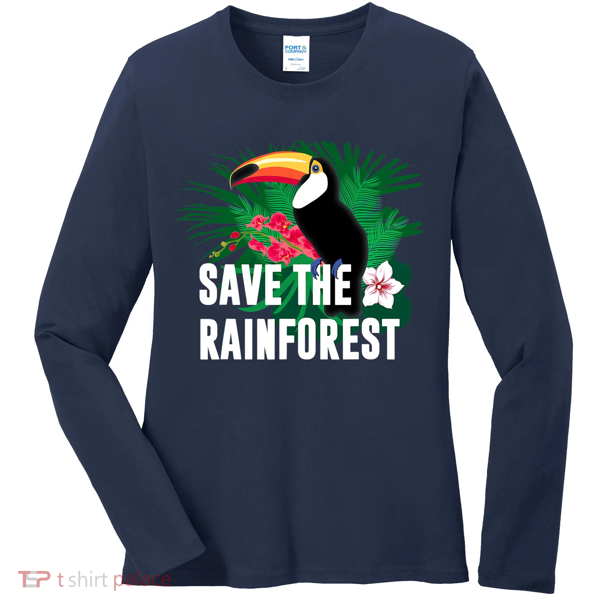 Earth Day Save The Rainforest Women's Long Sleeve Shirt