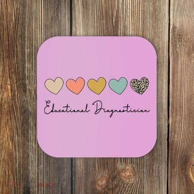 Educational Diagnostician School Psychologist Psychometrist Coaster