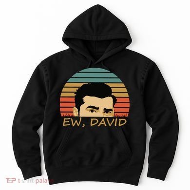 Ew David Schitts Creek David Rose Hoodie