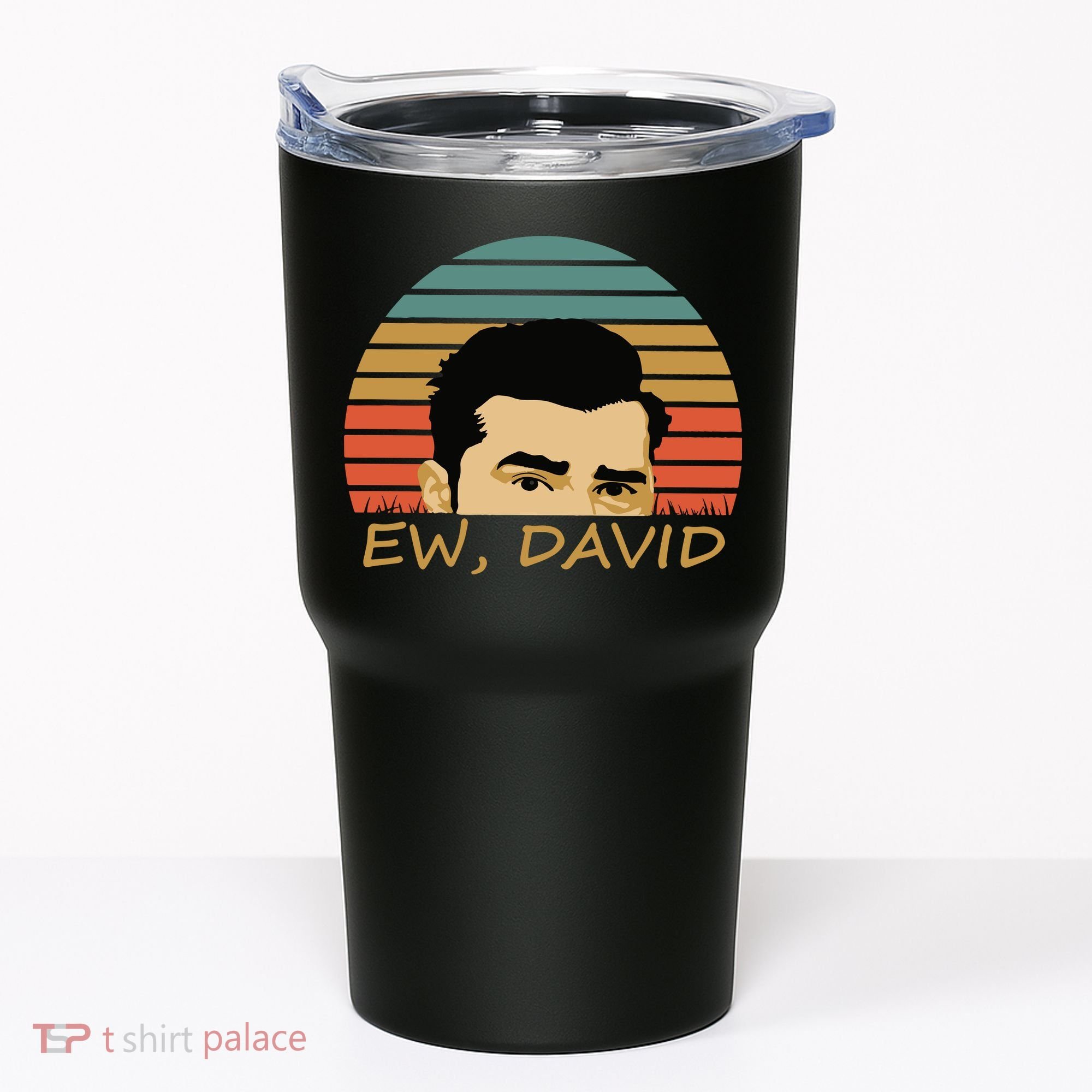 Ew David Schitts Creek David Rose Tumbler