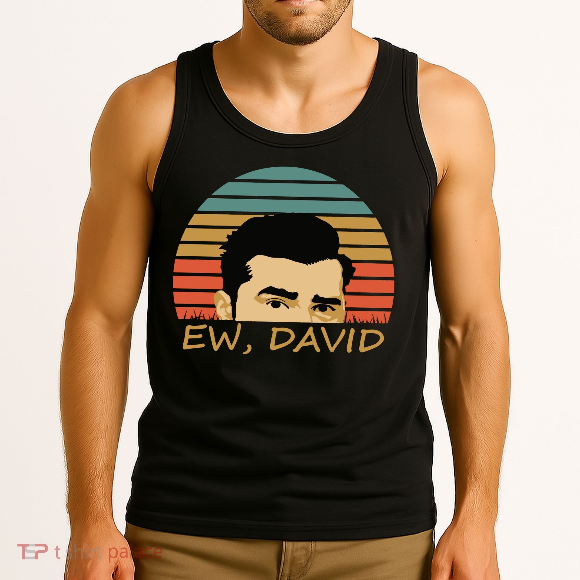 Ew David Schitts Creek David Rose Tank Top