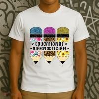 Educational Diagnostician Teacher First Day Appreciation T-Shirt thumb 3