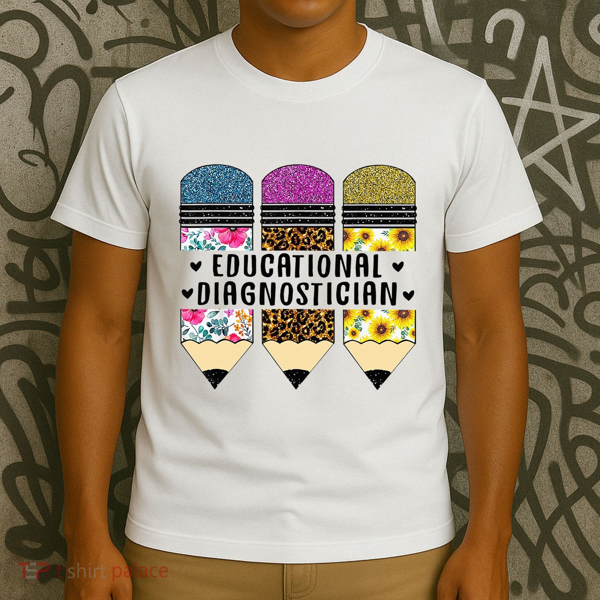 Educational Diagnostician Teacher First Day Appreciation T-Shirt