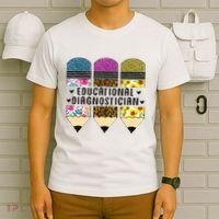 Educational Diagnostician Teacher First Day Appreciation T-Shirt thumb 6