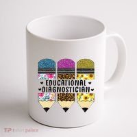 Educational Diagnostician Teacher First Day Appreciation Coffee Mug thumb 1