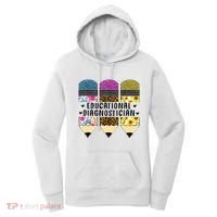 Educational Diagnostician Teacher First Day Appreciation Women's Hoodie thumb 0