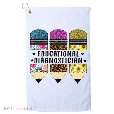 Educational Diagnostician Teacher First Day Appreciation Golf Towel