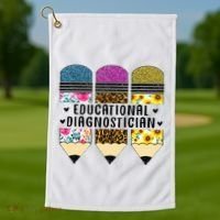 Educational Diagnostician Teacher First Day Appreciation Golf Towel thumb 1