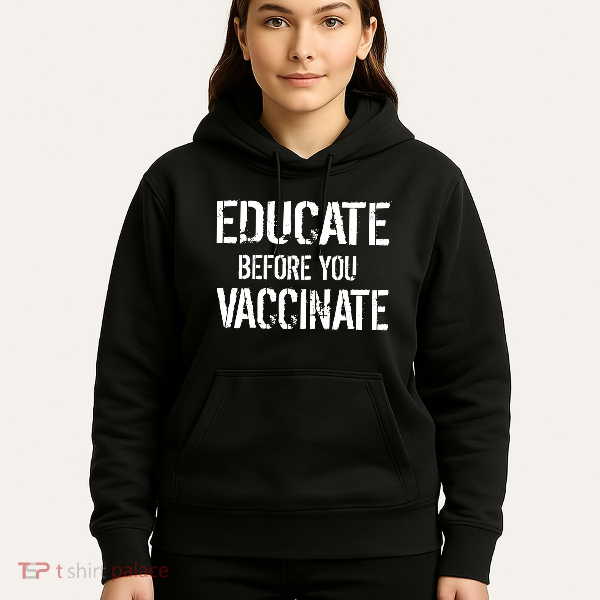 Educate Before You Vaccinate  Hoodie