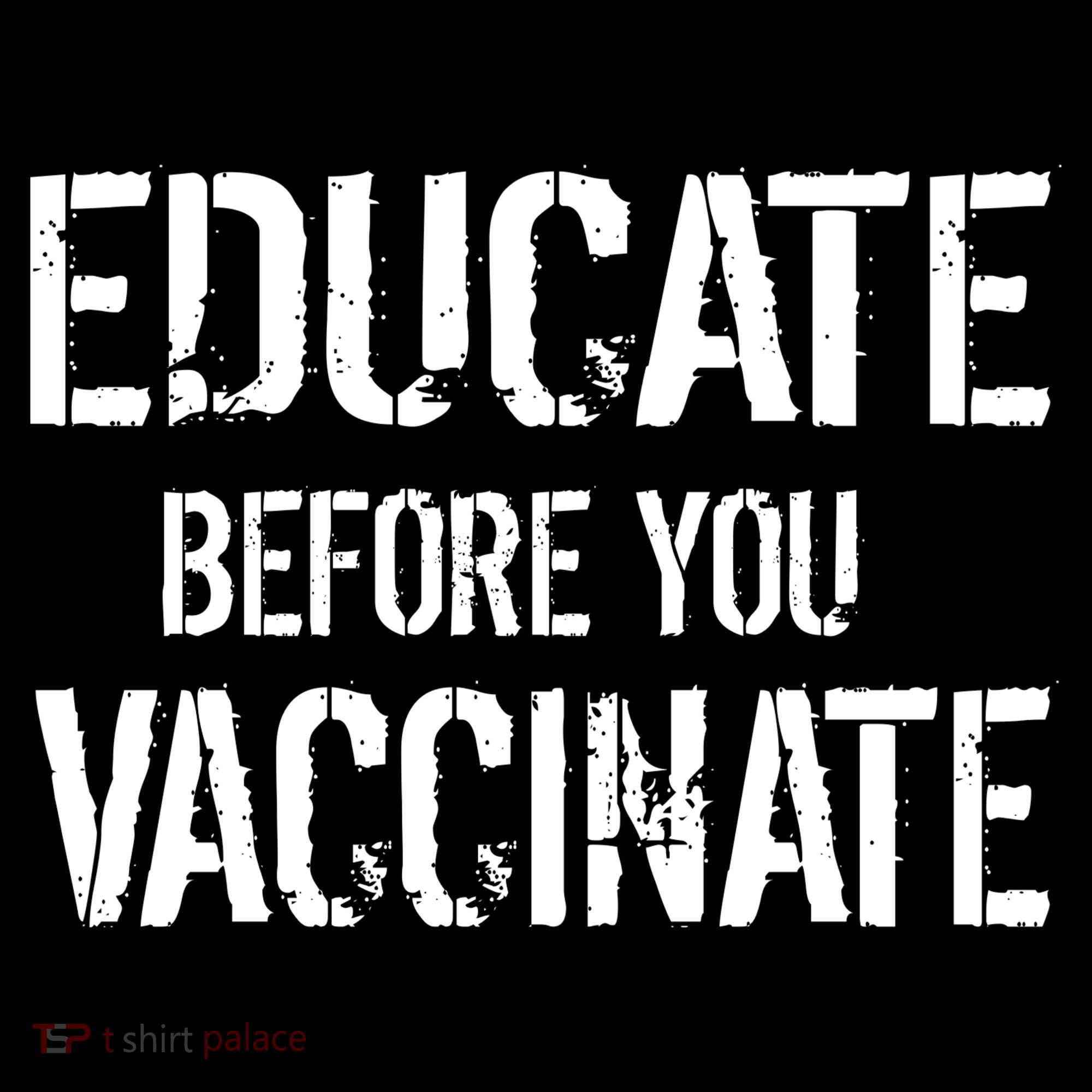 Educate Before You Vaccinate  Hoodie