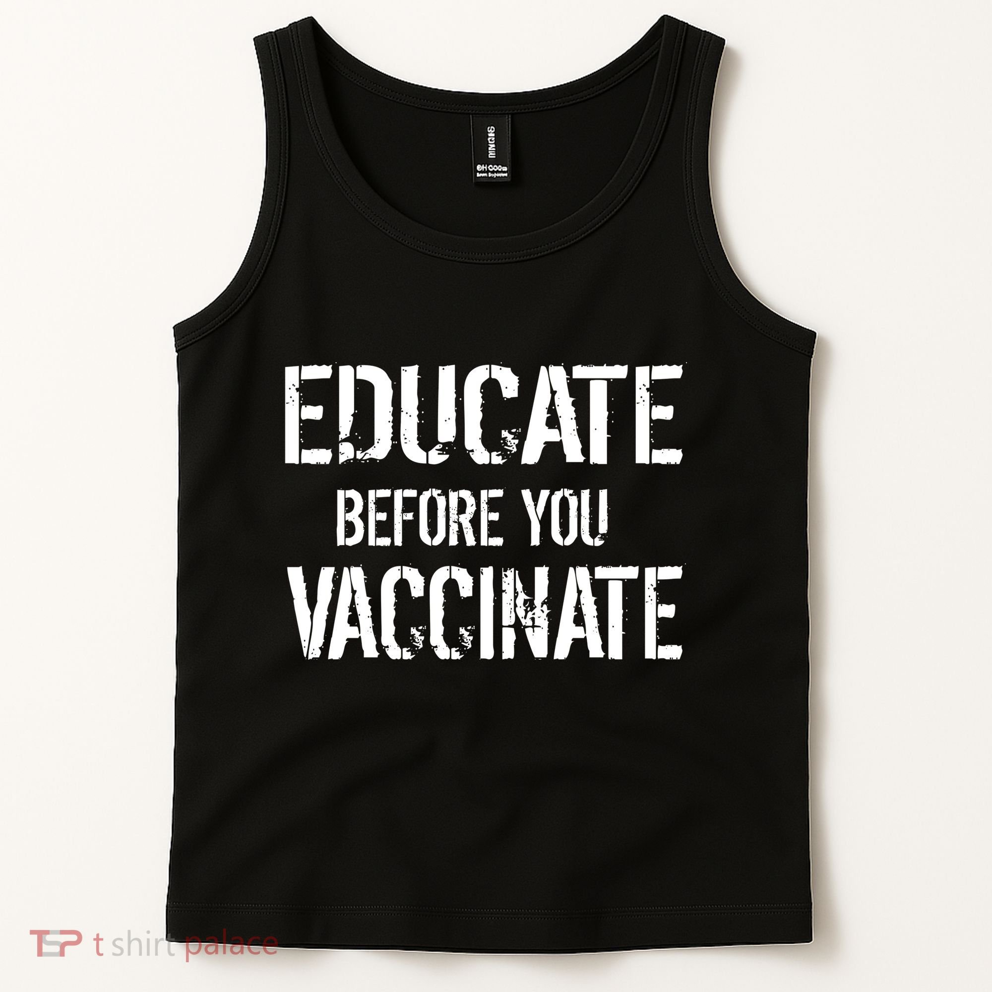 Educate Before You Vaccinate  Tank Top