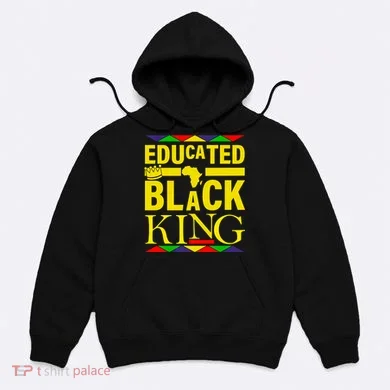 Educated Black King Hoodie