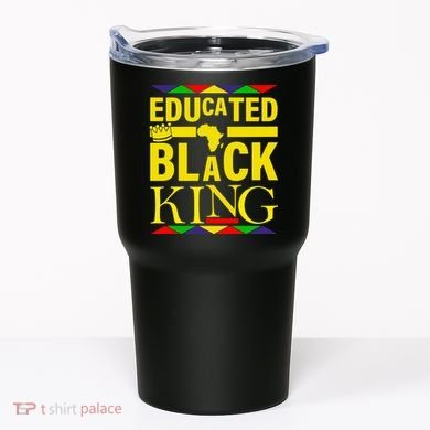 Educated Black King Tumbler