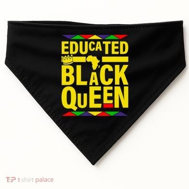 Educated Black Queen USA-Made Doggie Bandana