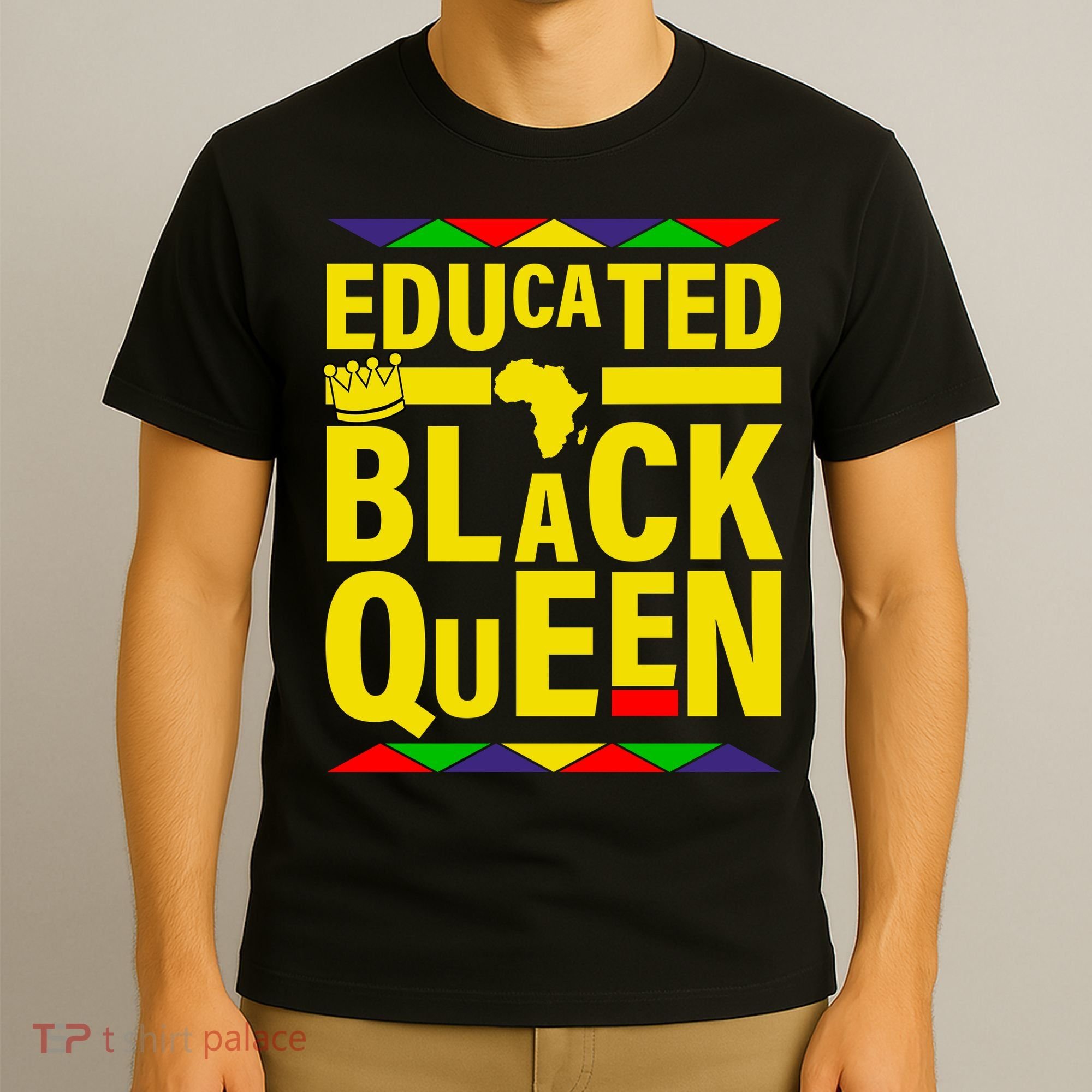 Educated Black Queen T-Shirt