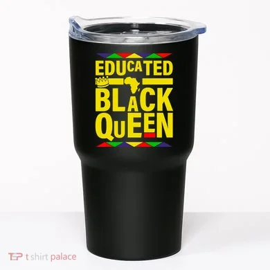 Educated Black Queen Tumbler