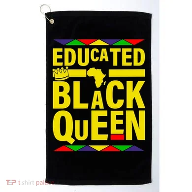 Educated Black Queen Golf Towel