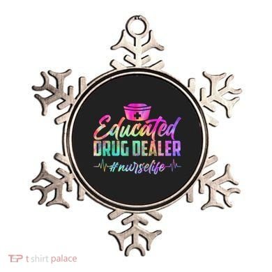 Educated Drug Dealer Nurselife Ornament