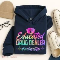 Educated Drug Dealer Nurselife Hoodie thumb 4