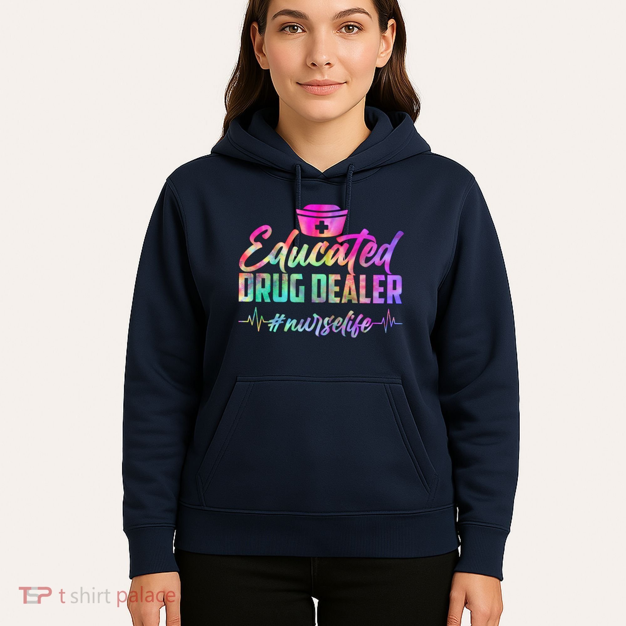 Educated Drug Dealer Nurselife Hoodie