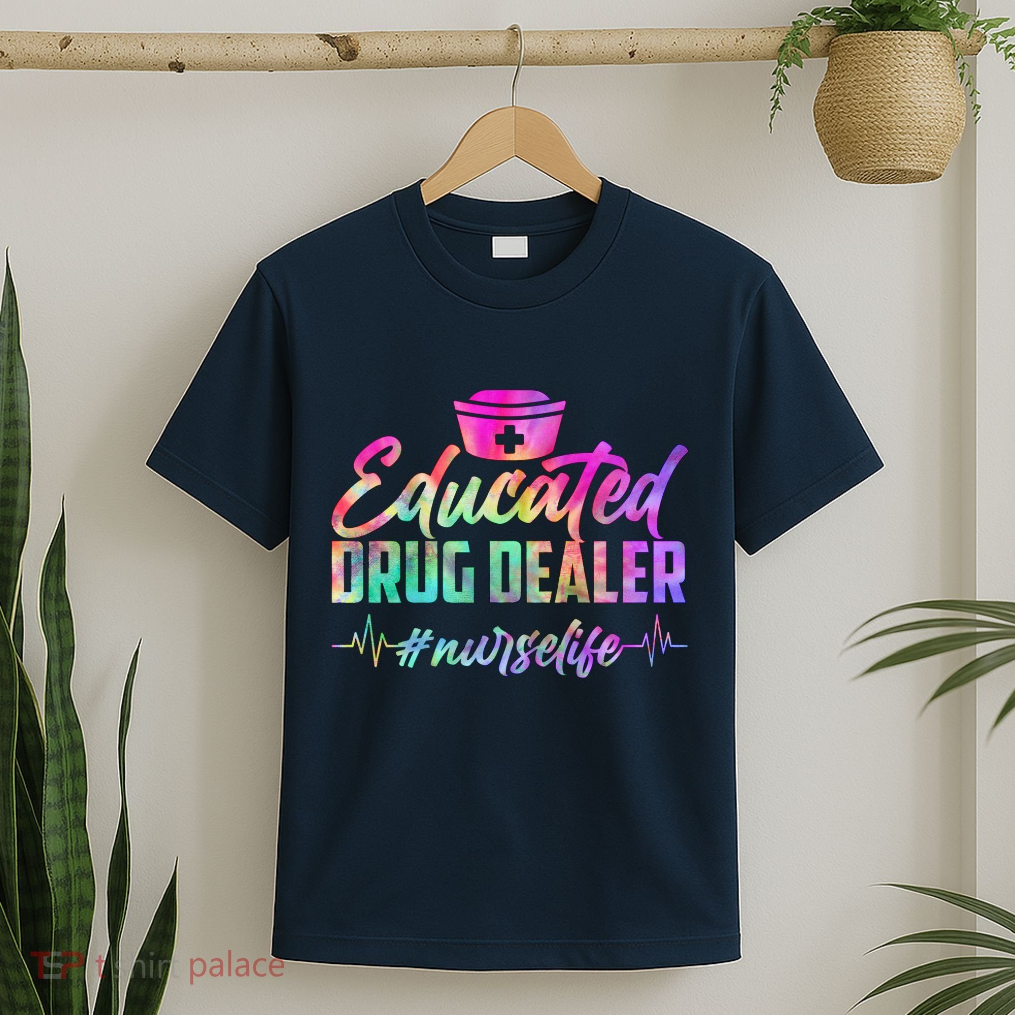 Educated Drug Dealer Nurselife T-Shirt