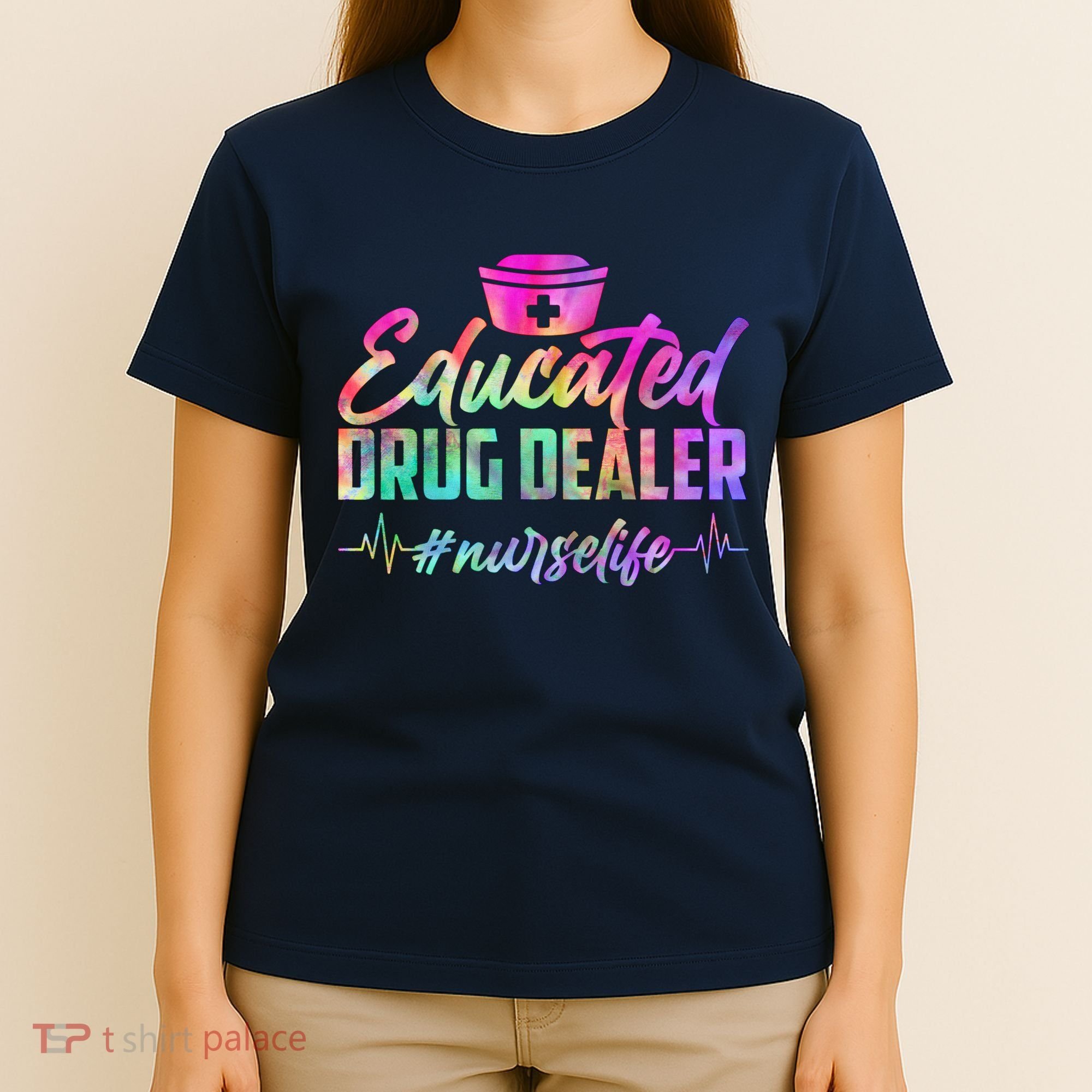 Educated Drug Dealer Nurselife T-Shirt