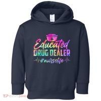 Educated Drug Dealer Nurselife Toddler Hoodie thumb 0