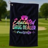 Educated Drug Dealer Nurselife Golf Towel thumb 1