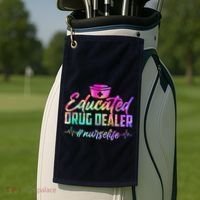Educated Drug Dealer Nurselife Golf Towel thumb 2