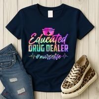 Educated Drug Dealer Nurselife Women's T-Shirt thumb 3