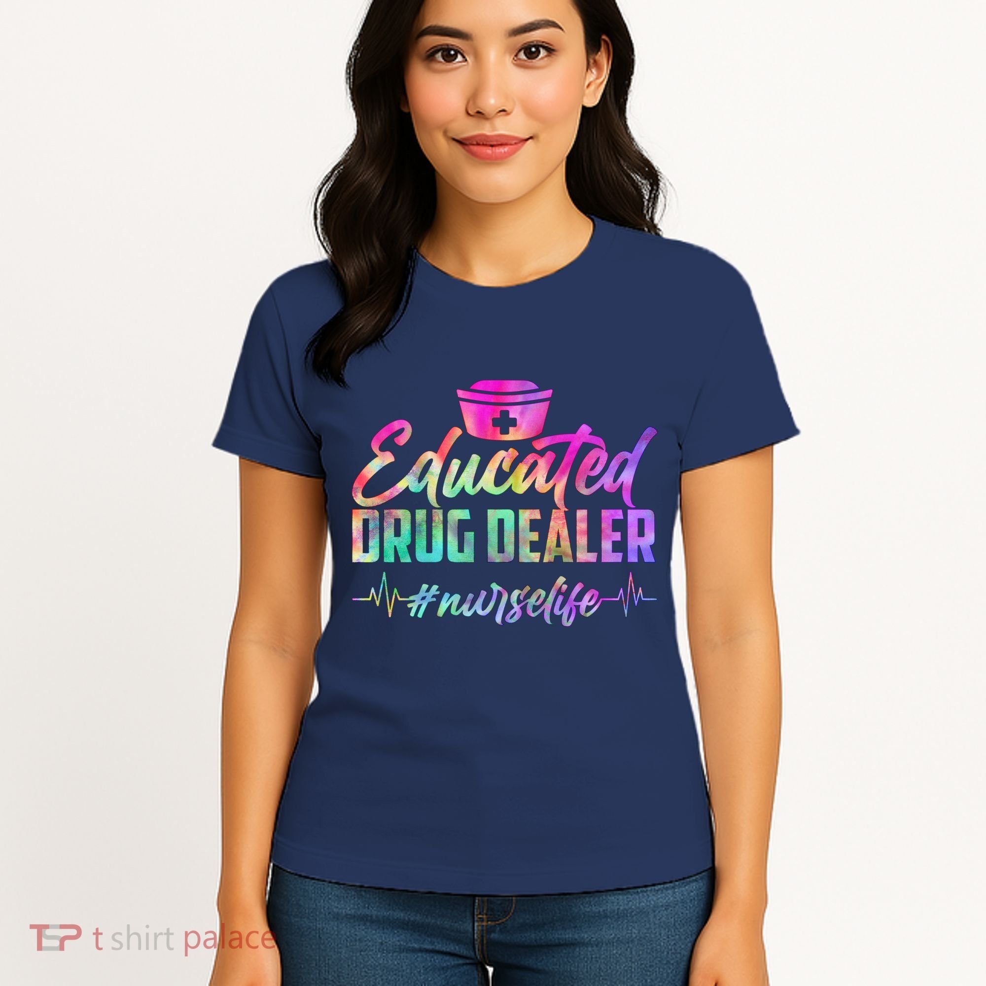 Educated Drug Dealer Nurselife Women's T-Shirt