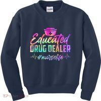 Educated Drug Dealer Nurselife Kids Sweatshirt thumb 0