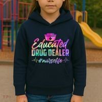 Educated Drug Dealer Nurselife Kids Hoodie thumb 3