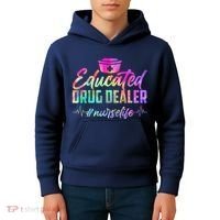 Educated Drug Dealer Nurselife Kids Hoodie thumb 4