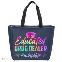 Educated Drug Dealer Nurselife Tote Bag thumb 0