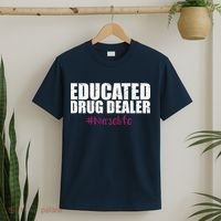 Educated Drug Dealer #Nurselife Nurse T-Shirt thumb 2