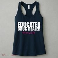 Educated Drug Dealer #Nurselife Nurse Women's Tank Top thumb 3