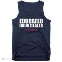Educated Drug Dealer #Nurselife Nurse Tank Top thumb 0