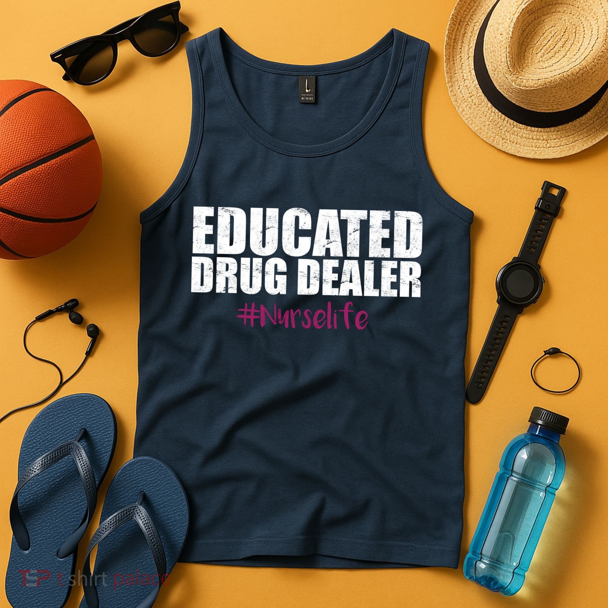 Educated Drug Dealer #Nurselife Nurse Tank Top