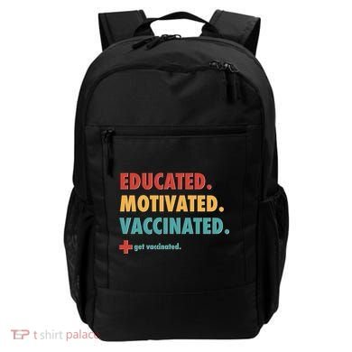 Educated Motivated Vaccinated Get Vaccinated  Backpack