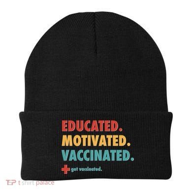 Educated Motivated Vaccinated Get Vaccinated  Beanie